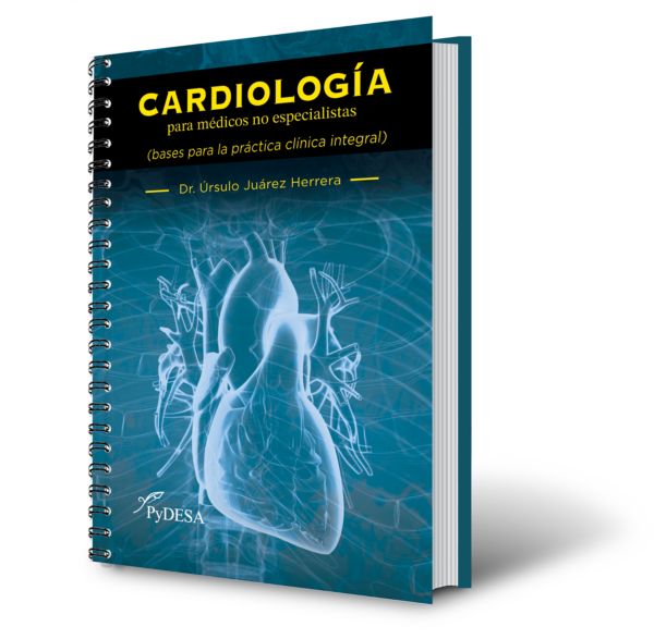 CARDIOLOGÍA para médicos no especialistas (bases para la práctica clínica integral)