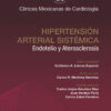 Hipertensión arterial sistémica. Endotelio y aterosclerosis. - Imagen 2