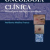 Oncología clínica. Manual para médicos no oncólogos. - Imagen 2