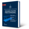 REHABILITACIÓN FÍSICA INTEGRAL