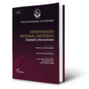 Hipertensión arterial sistémica. Endotelio y aterosclerosis.